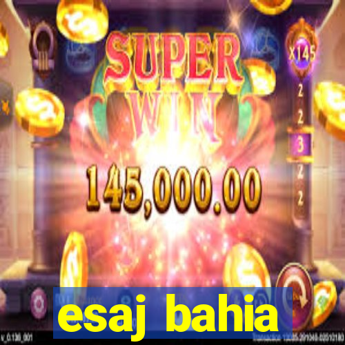 esaj bahia